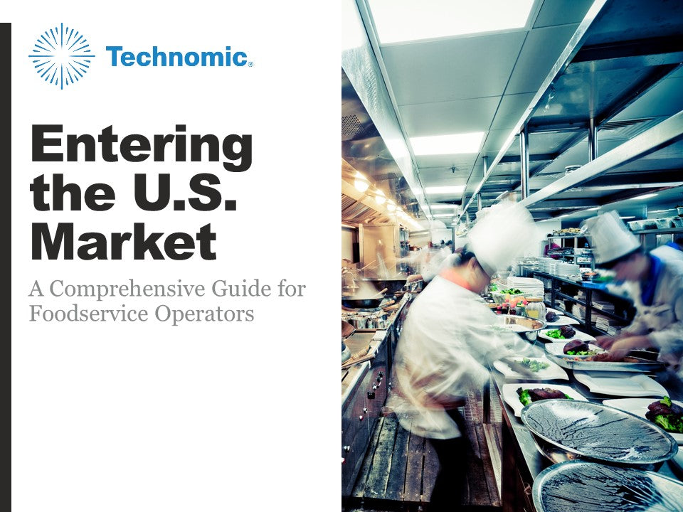 Entering the U.S. Market: A Comprehensive Guide for Foodservice Operators